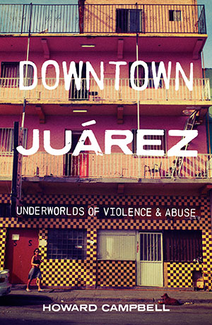 Campbell Downtown Juarez